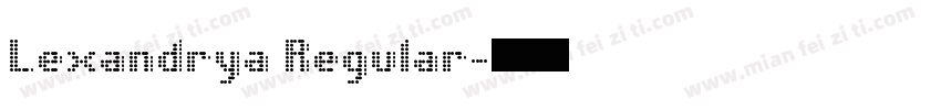 Lexandrya Regular字体转换